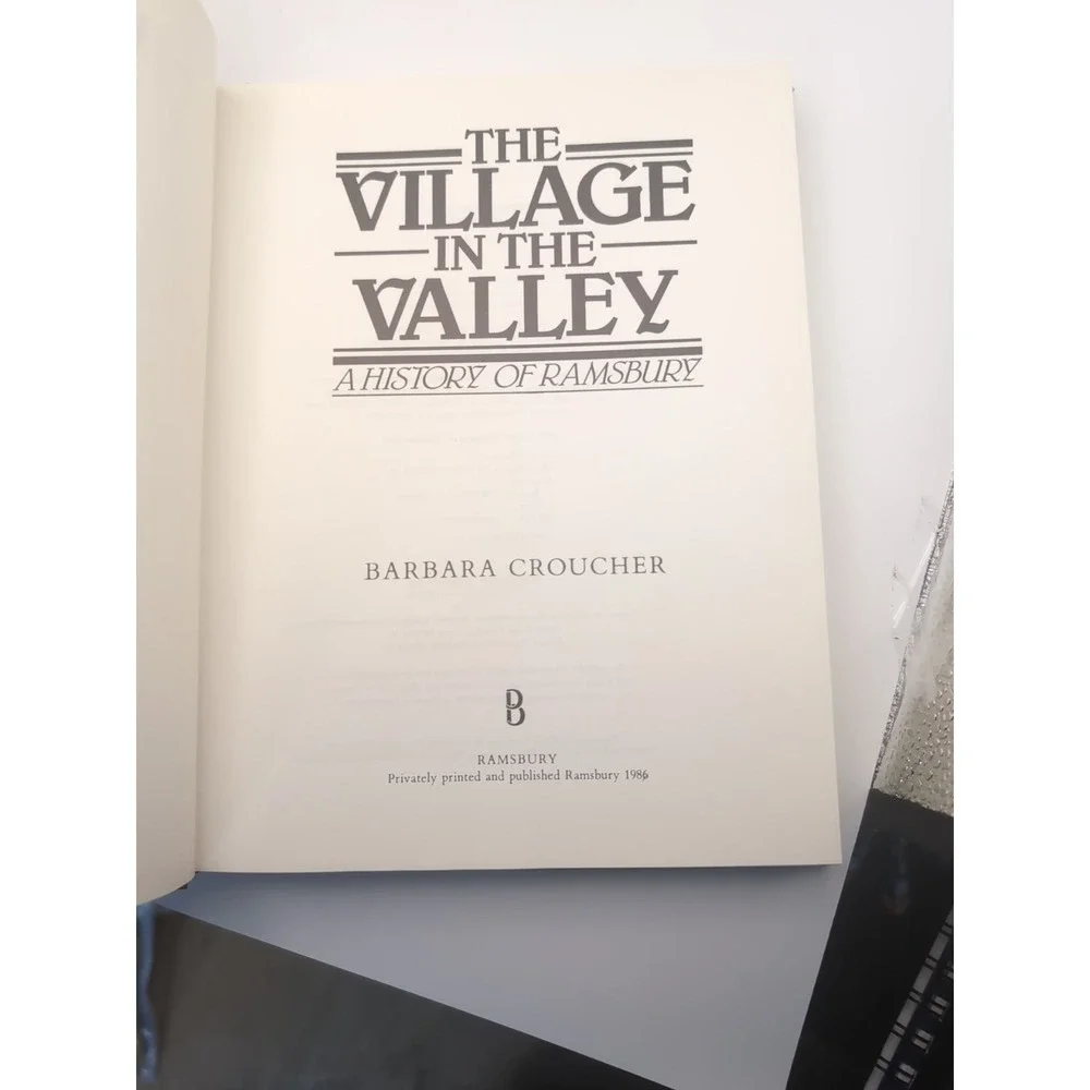 The village in the valley: A history of Ramsbury by Barbara Croucher‎